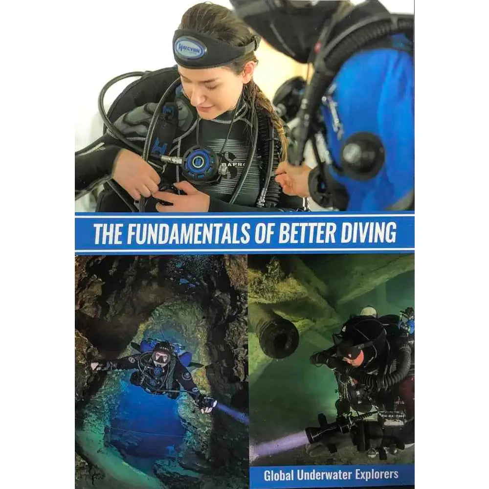 GUE Fundamentals of Better Diving