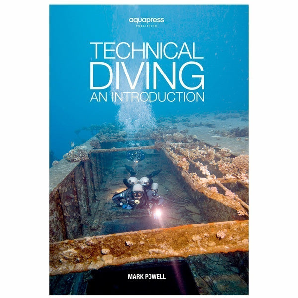 Technical Diving An Introduction by Mark Powell DirDirect